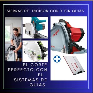 SIERRAS DE INCISION